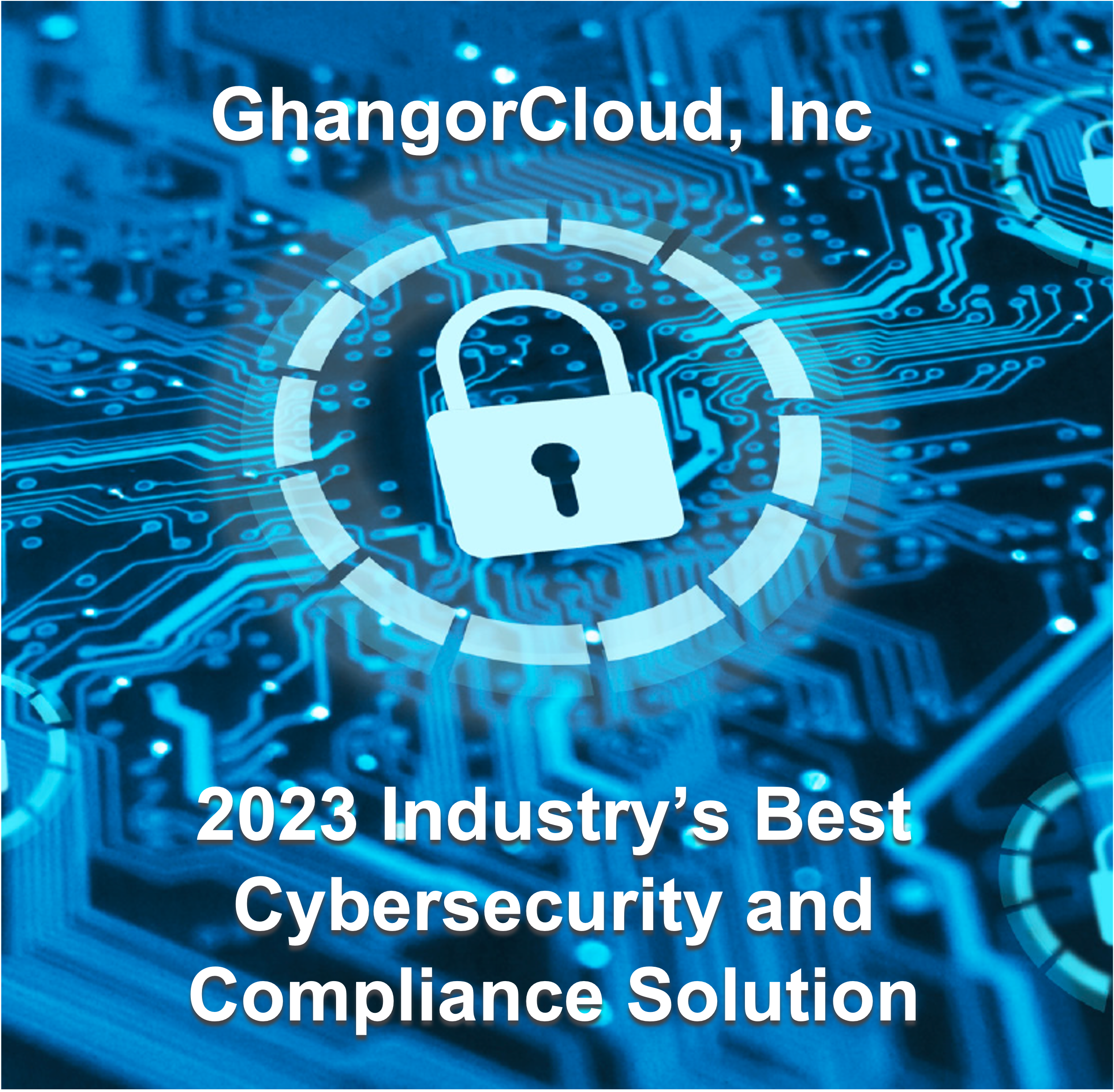 2023 Best Cybersecurity and Compliance Solution